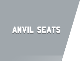 Anvil Seats